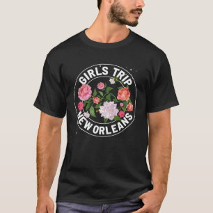 Girls Trip New Orleans  Womens Weekend Birthday Sq T-Shirt