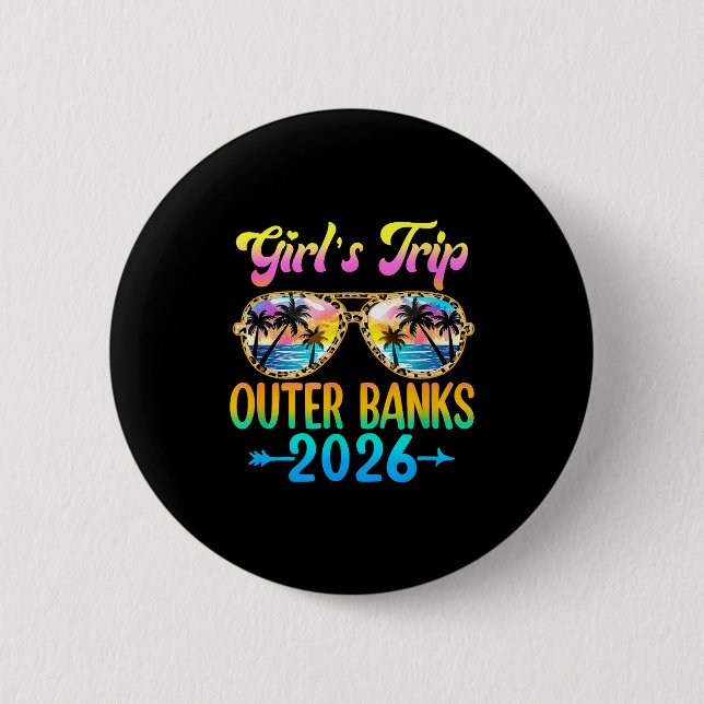 Girl's Trip Outer Banks 2026 Summer Vacation Sungl 6 Cm Round Badge (Front)