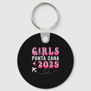 Girls Trip Punta Cana 2025 Summer Vacation Ladies  Key Ring