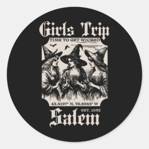 Girls Trip Salem 1692 They Missed One Witch  Classic Round Sticker
