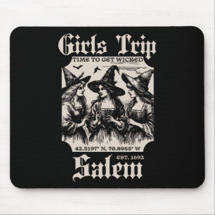 Girls Trip Salem 1692 They Missed One Witch Mouse Pad