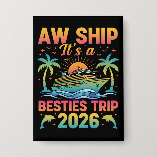 Girls Trip Shirt Aw Ship It’s a Besties Trip  (Front)