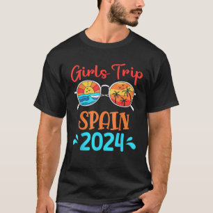 Girls Trip Spain 2024 Summer Vacation Beach Matchi T-Shirt