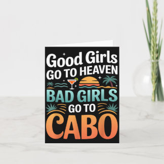 Girls Trip Spring Break Mexico Bad Girls Go to Card