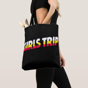 Girls Trip Tote Bag