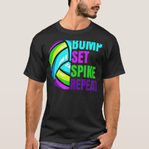 Girls Volleyball Bump Set Spike Repeat. Blue Purpl T-Shirt