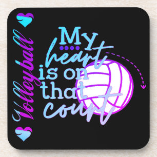 Girls Volleyball My Heart is on that Court Coaster