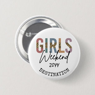 Girls Weekend Cheetah Print Girls trip getaway 6 Cm Round Badge