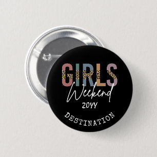 Girls Weekend Cheetah Print Girls trip getaway 6 Cm Round Badge