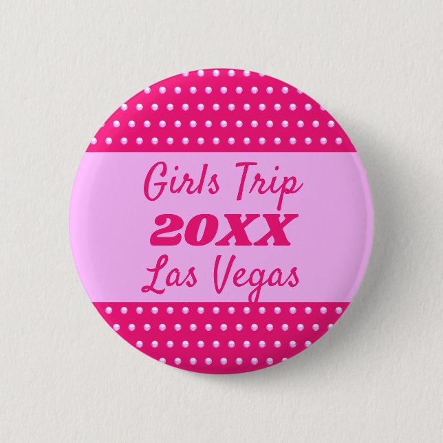 Girls Weekend Cute Pink Polka Dot Best Friend Trip 6 Cm Round Badge (Front)
