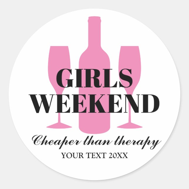 Girls weekend trip wine tasting party classic round sticker (Front)