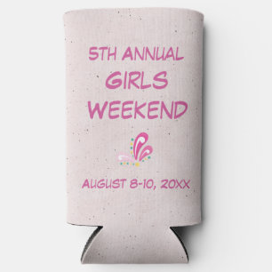 Girls Weekend with Date Name Customizable Text Seltzer Can Cooler