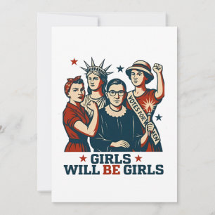 Girls Will Be Girl Feminism Women Empowerement  Invitation