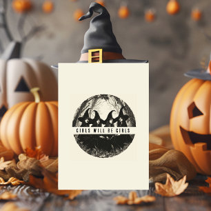 "Girls Will Be Girls Cute Witch-Themed Halloween Holiday Card