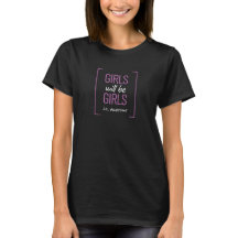 Girls Will Be Girls ie. Awesome Female Empowerment