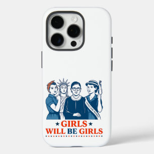 Girls Will Be Girls Patriotic Feminist 4th of July iPhone 16 Pro Case