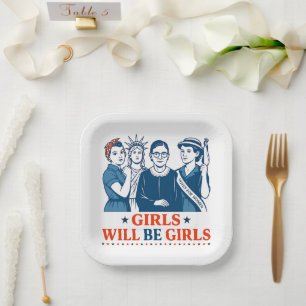 Girls Will Be Girls Patriotic Feminist 4th of July Paper Plate
