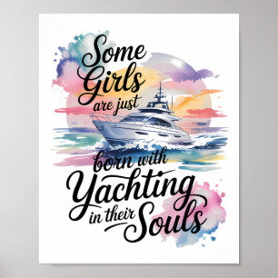Girls With Yachting Souls Boat Queen Party Cruise Poster