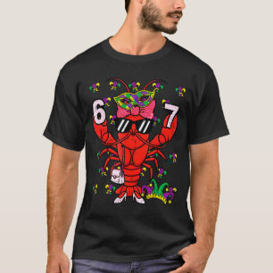 Girls Women 67 Crawfish 6 7 Mardi T-Shirt