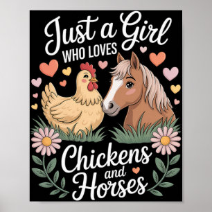 Girls Women Farmers Just A Girl Who Loves Chicken Poster