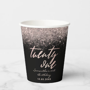 Girly 21st Birthday Black and Rose Gold Glitter Paper Cups
