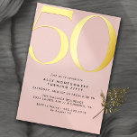 Girly Blush Pink & Gold | Women's 50th Birthday<br><div class="desc">Modern 50th birthday invitations with a large heading "50" in real metallic foil. Your event details are printed below in matte black font. Gold foil accents on a light pink background. (Background colours can be changed by using the design tool. You can also change the type of metallic foil.)</div>
