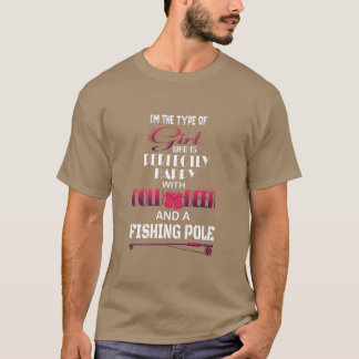 Girly Fishing For Girls Mum Womens Gear Apparel No T-Shirt