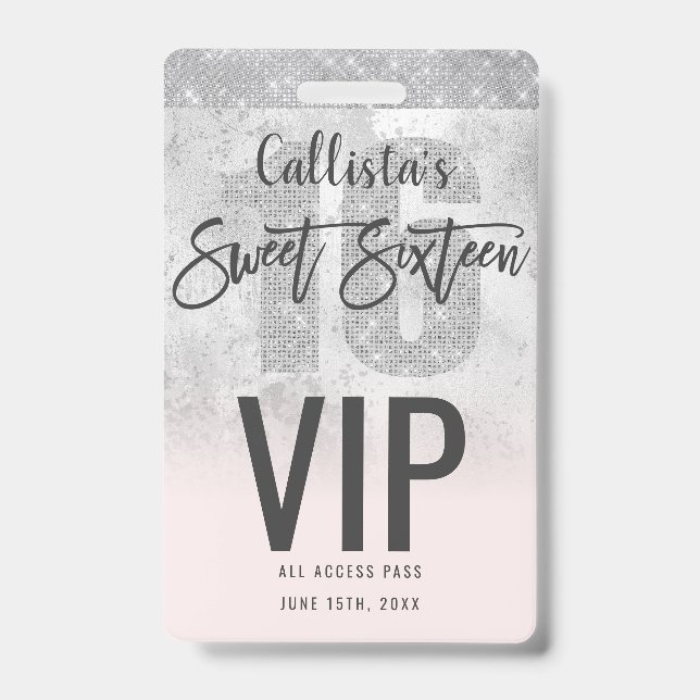 Girly Grunge Silver Pink Glitter Foil Sweet 16 ID Badge (Front)