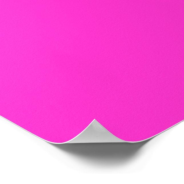 Girly Hot Pink Colour Background Customise It! Poster (Corner)