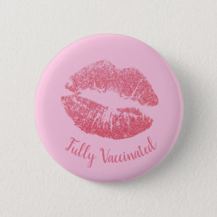 Girly Lipstick Kiss Pink Pretty Vaccinated 6 Cm Round Badge