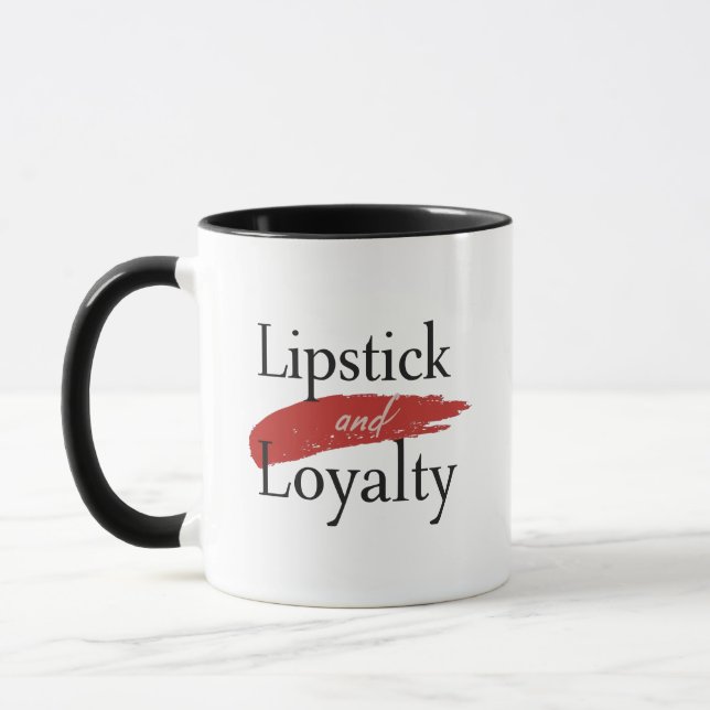 Girly Makeup Lover Loyalty Slogan Mug (Left)
