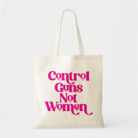Girly Pink Control Guns Not Women Feminist Quote