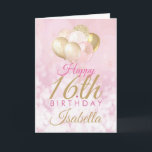Girly Pink Glitter Balloons 16th Birthday Card<br><div class="desc">A gorgeous blush pink and glitter balloon happy 16th birthday card. This feminine design is the perfect way to wish someone a happy 16th birthday (or any age!) Personalise with our own custom name and message. Pink and gold coloured typography on a bubble effect girly background. This would be perfect...</div>