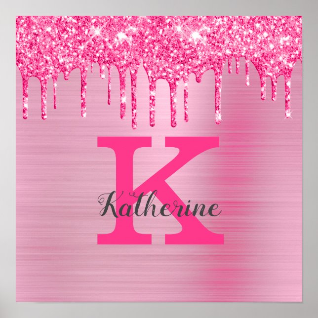 Girly Pink Glitter Drips Chic Glam Monogram Name Poster (Front)