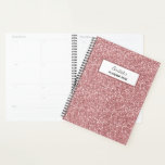 Girly Pink Rose Gold Glitter Personalised Name Planner<br><div class="desc">Girly Pink Rose Gold Glitter Personalised Name Planner</div>