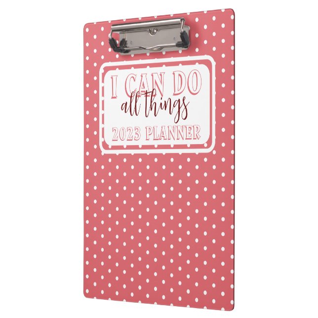 Girly Pink White Dots I Can Do All Things 2023 Clipboard (Left)