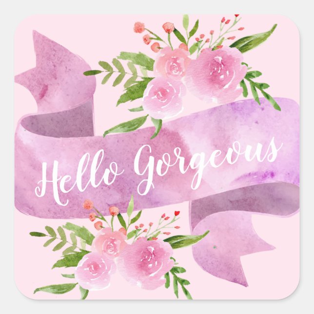 Girly Pretty Chic Floral Blush Pink Hello Gorgeous Square Sticker (Front)