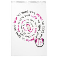 Girly quote Good taste in music bad taste in men