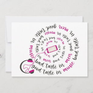Girly quote Good taste in music bad taste in men Holiday Card