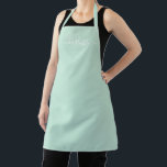 Girly seafoam mint green custom script name chic apron<br><div class="desc">Personalised seafoam mint green custom modern script name text monogram solid plain colour girly stylish elegant chic seafoam mint green and white text kitchen Apron. Customise,  personalise it with name,  quote,  phrase,  or text.
Great for cooks,  chefs,  pottery,  ceramics,  crafts,  work,  kitchen,  baking,  bbq,  grill,  etc</div>
