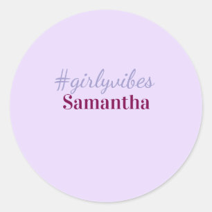 Girlyvibes hashtag light purple pink female vibes classic round sticker