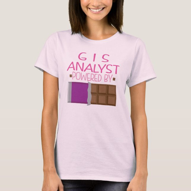 GIS Analyst Chocolate Gift for Her T-Shirt (Front)