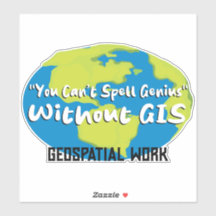 GIS/Surveyor Sticker - fun label 