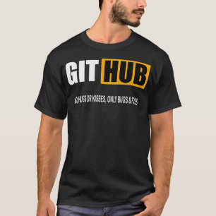 Git the hub shirrty  T-Shirt