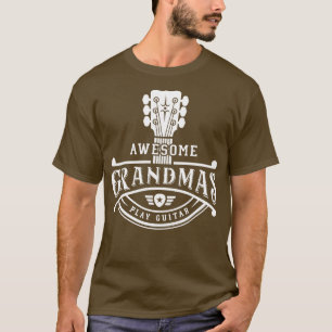 GItarrist Musician Awesome Grandmas Play Guitar Ne T-Shirt