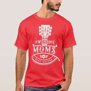 GItarrist Musician Awesome Moms Play Guitar Neck L T-Shirt