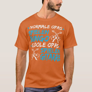 Gitarristen Geschenk Opa Lustiges Gitarren Sprche T-Shirt