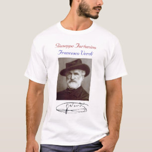 GIUSEPPI FORTUNINO FRANCESCO VERDI T-Shirt