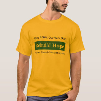 Give 100%. Our Vets Did! T-Shirt