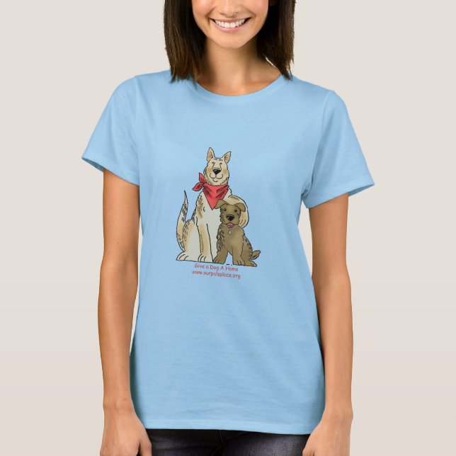Give a Dog a Home T-shirt (Front)
